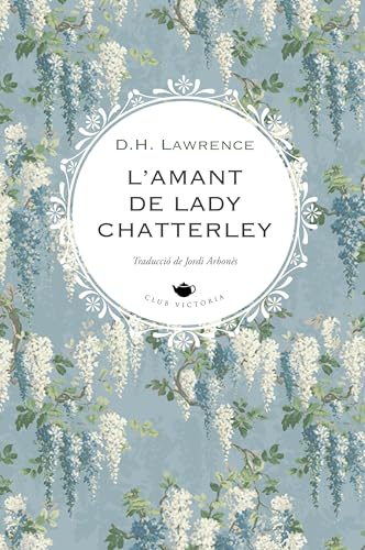 L'amant de Lady Chatterley (Club Victòria, Band 15) von Viena