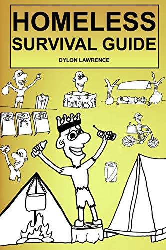 HOMELESS SURVIVAL GUIDE von Lulu