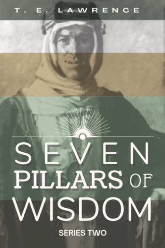 Seven Pillars of Wisdom (Series Two) (Seven Pillars of Wisdom (Series One - Series Five)) von Independently published