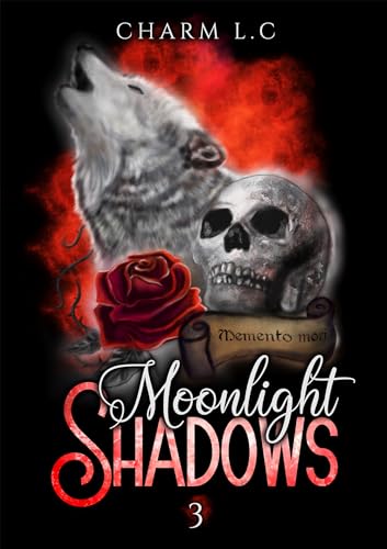 Moonlight Shadows Tome 3 von BOOKELIS