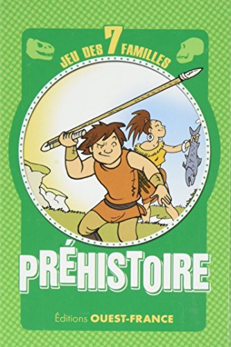Jeu des 7 familles : préhistoire