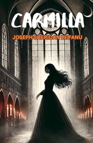 Carmilla Carmilla von Independently published