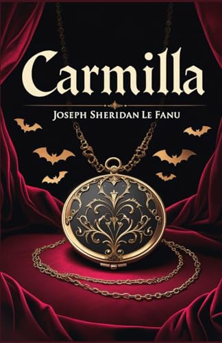 Carmilla Carmilla von Independently published