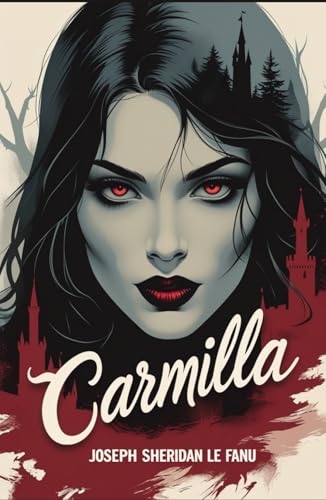 Carmilla Carmilla von Independently published