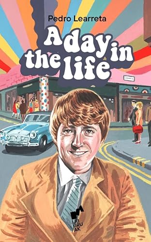 A day in the life (ARIMA, Band 9) von Liburuak