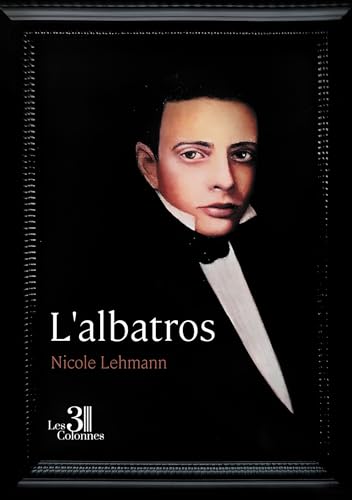 L'albatros L'albatros von TROIS COLONNES