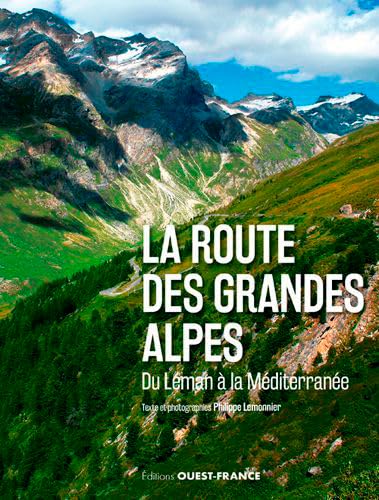 La Route des grandes Alpes von OUEST FRANCE