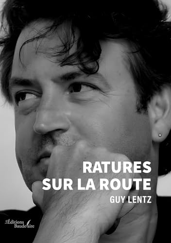 Ratures sur la route von Baudelaire