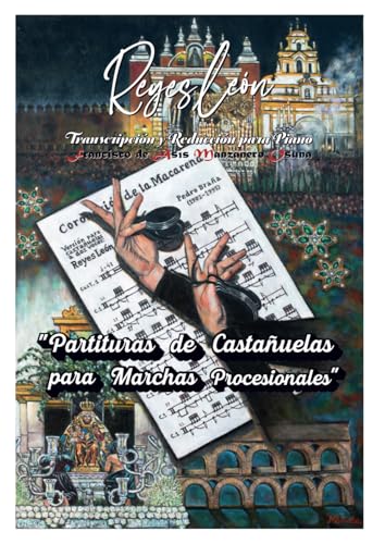 PARTITURAS DE CASTAÑUELAS PARA MARCHAS PROCESIONALES von Independently published