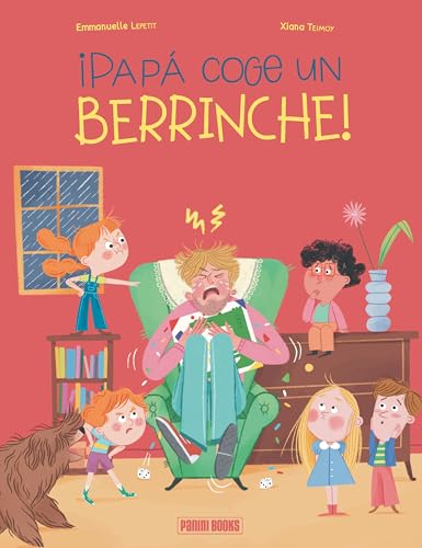 ¡PAPÁ COGE UN BERRINCHE! ¡PAPÁ COGE UN BERRINCHE! von PANINI ESPAÑA S.A.