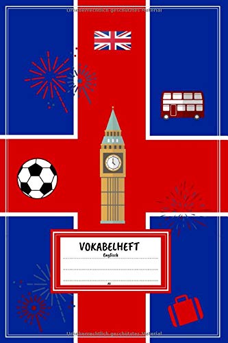 Vokabelheft A5 - Englisch: Vokabeln lernen mit System - 2 Spalten inkl. Kontrollkästchen | 100 Seiten | Motiv: England - Fußball - Bus von Independently published