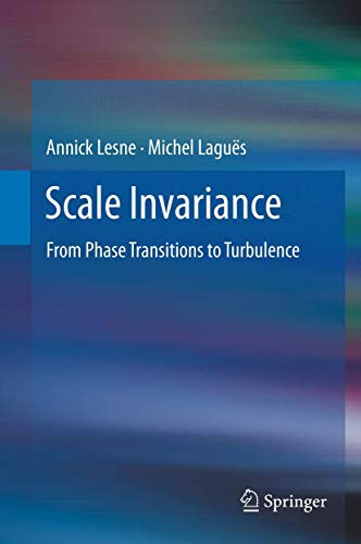 Scale Invariance: From Phase Transitions to Turbulence