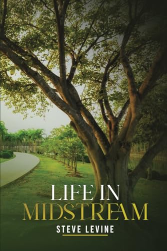 LIFE IN MIDSTREAM von The Writers Tree
