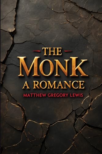 The Monk: A Romance von Independently published