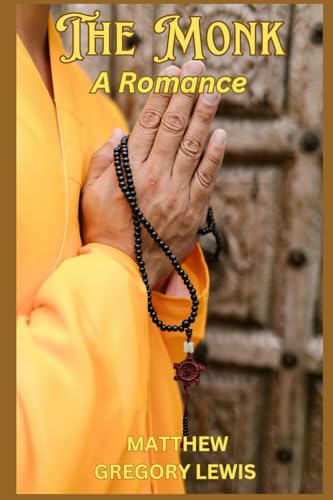 The Monk: A Romance von Independently published