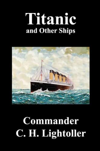 Titanic and Other Ships