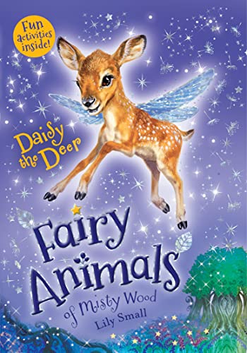 Daisy the Deer: Fairy Animals of Misty Wood (Fairy Animals of Misty Wood, 8) von Henry Holt & Company