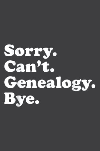 Funny Genealogy Gift for Men Women Boys or Girls