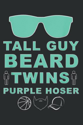 Perfect Dude Tall Guy Beard Twins Purple Hoser Dude