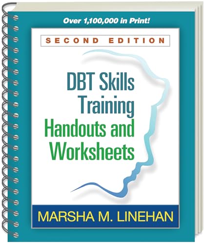 DBT Skills Training Handouts and Worksheets, Second Edition, (Spiral-Bound Paperback)