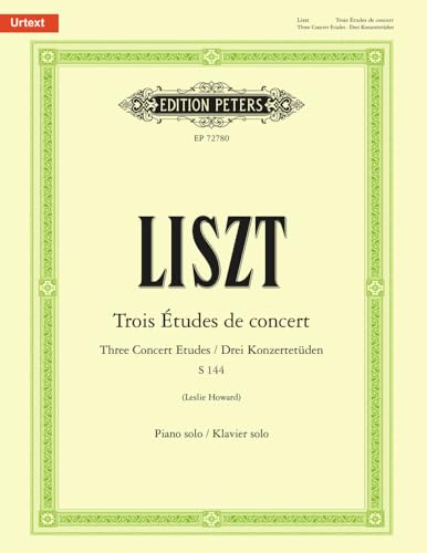 Trois Études de concert / Three Concert Etudes / Drei Konzertetüden S 144, für Klavier solo: Urtext (Edition Peters)