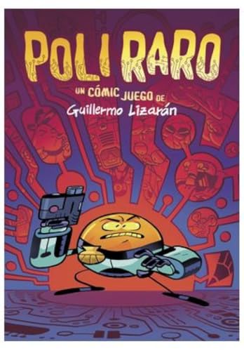 POLI RARO (COMIC JUEGOS, Band 1) von Grafito Editorial