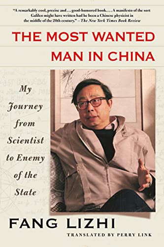Most Wanted Man in China: My Journey from Scientist to Enemy of the State von St. Martin's Press
