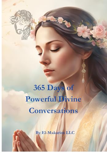365 Days of Powerful Divine Conversations 365 Days of Powerful Divine Conversations von Bowker Publishing Services