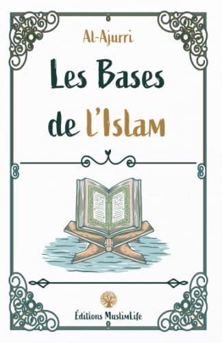Les Bases de l'Islam von Muslimlife, LLC