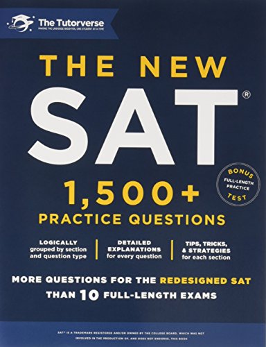 The New SAT: 1,500+ Practice Questions von CreateSpace Independent Publishing Platform