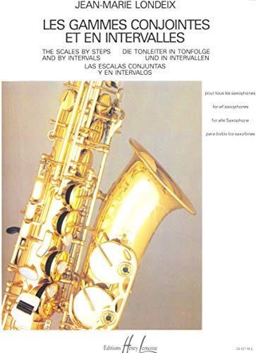 GAMMES CONJOINTES ET EN INTERVALLES --- SAXOPHONE von Editions Henry Lemoine