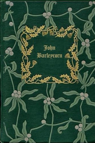 JOHN BARLEYCORN: With original illustrations - annotated JOHN BARLEYCORN: With original illustrations - annotated von Independently published