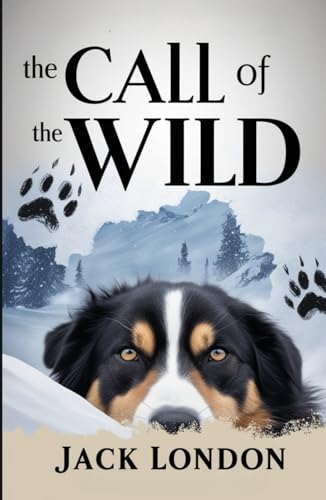 The Call of the Wild The Call of the Wild von Independently published