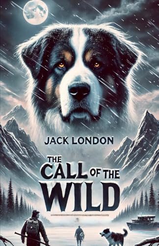 The Call of the Wild The Call of the Wild von Independently published
