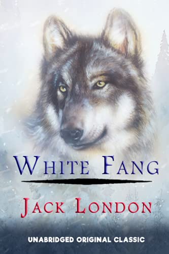 WHITE FANG - UNABRIDGED