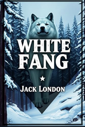 White Fang White Fang von Independently published
