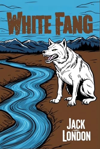 White Fang White Fang von Independently published