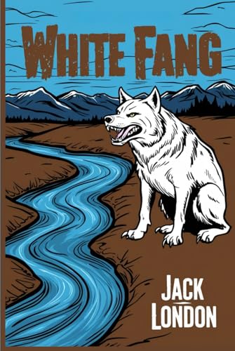 White Fang White Fang von Independently published