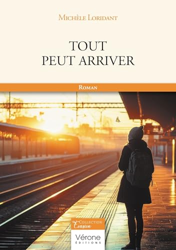 Tout peut arriver Tout peut arriver von VERONE