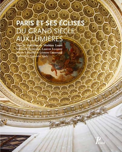 Paris et ses églises du Grand Siècle aux Lumières von TASCHEN