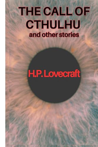 THE CALL OF CTHULHU and other stories THE CALL OF CTHULHU and other stories von Independently published