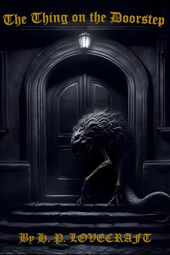 The Thing on the Door-Step von Independently published