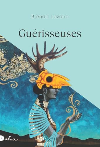 Guérisseuses von DALVA
