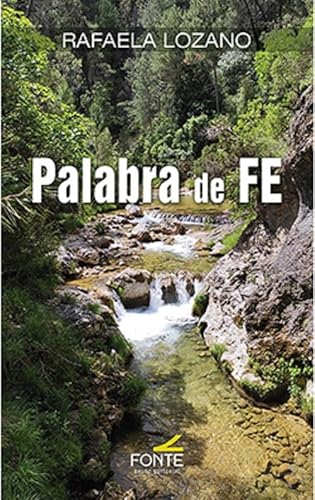 PALABRA DE FE PALABRA DE FE von GRUPO EDITORIAL FONTE