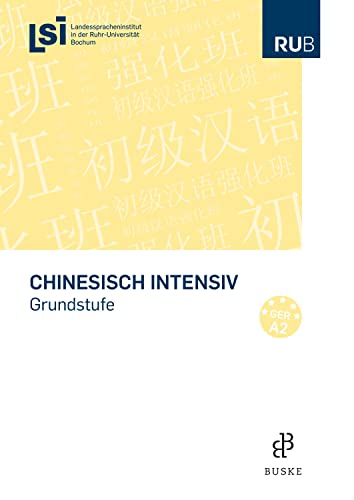 Chinesisch intensiv: Grundkurs von Buske Helmut Verlag GmbH