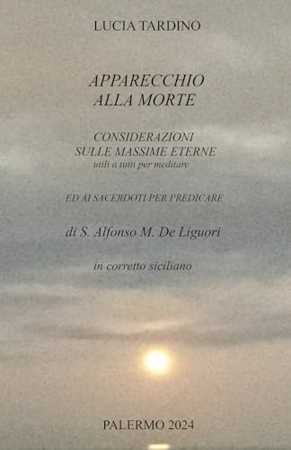 APPARECCHIO ALLA MORTE in corretto siciliano (La community di ilmiolibro.it) von ilmiolibro self publishing