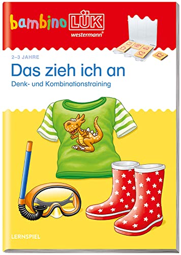 bambinoLÜK: 2/3 Jahre Das zieh ich an (bambinoLÜK-Übungshefte: Kindergarten) von Georg Westermann Verlag