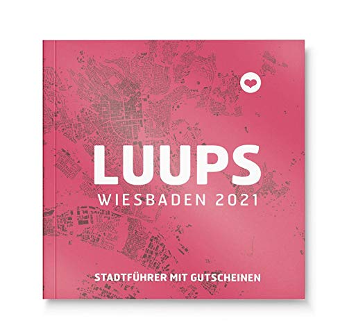 LUUPS Wiesbaden 2021: Stadtführer mit Gutscheinen von Luups