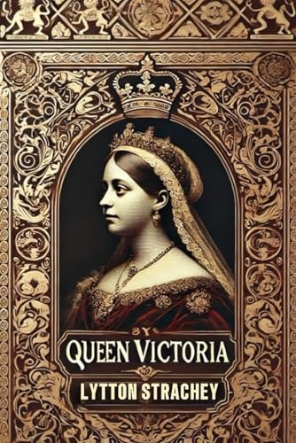 Queen Victoria von Independently published