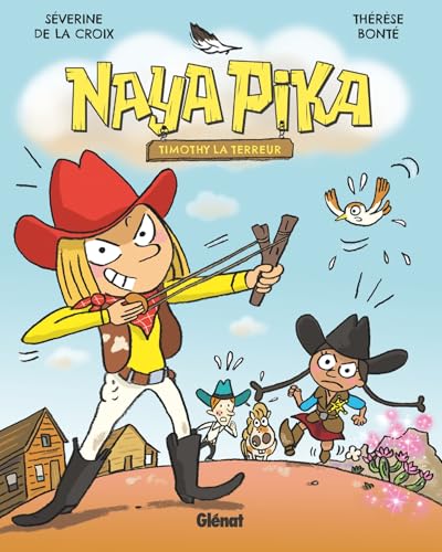 Naya Pika - Tome 02: Timothy la terreur von GLENAT JEUNESSE